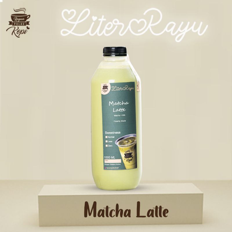 

LiterRayu - Matcha Latte