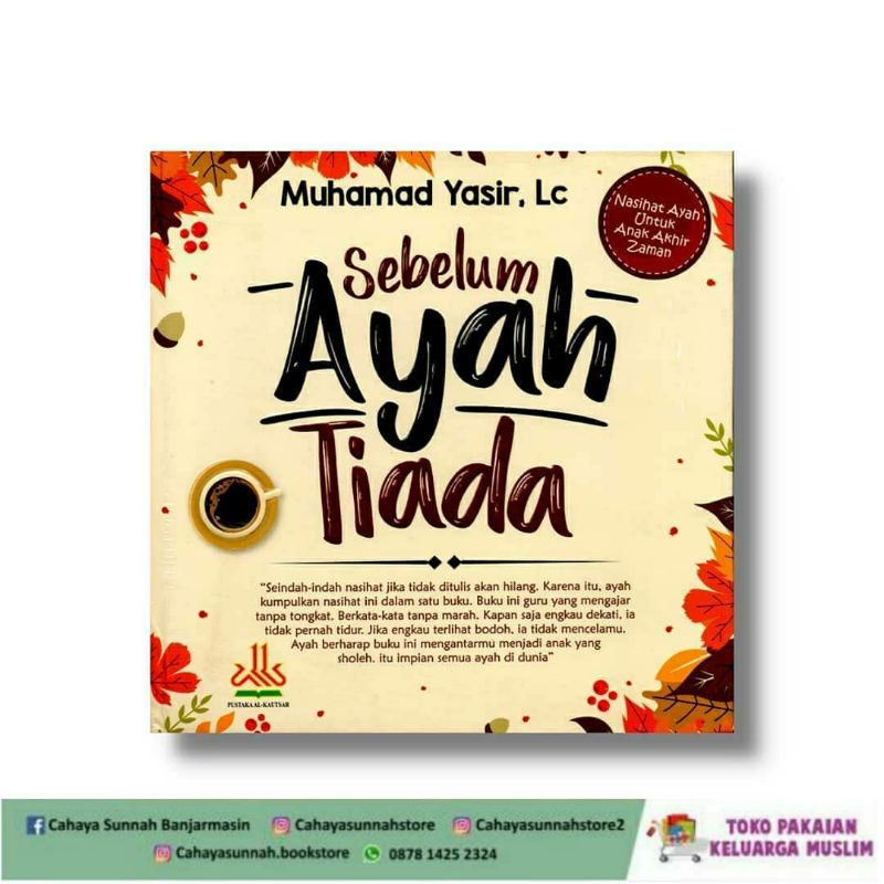 

Sebelum Ayah Tiada