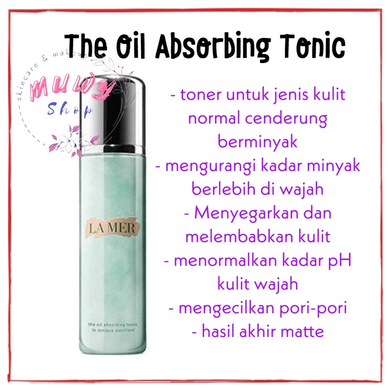 La Mer The Oil Absorbing Tonic 200ml