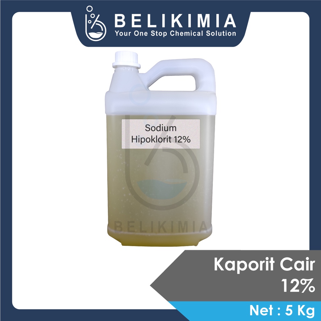 KAPORIT CAIR 12% - Sodium Hypochlorite 12%- Sodium Hipo - Netto 5 kg