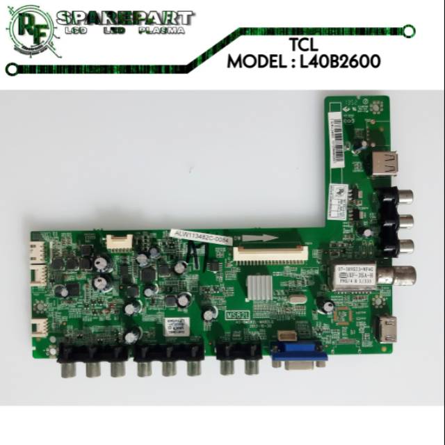 MB TV LED TCL L40B2600  mainboard tv led tcl l 40b2600  mesin 40b2600