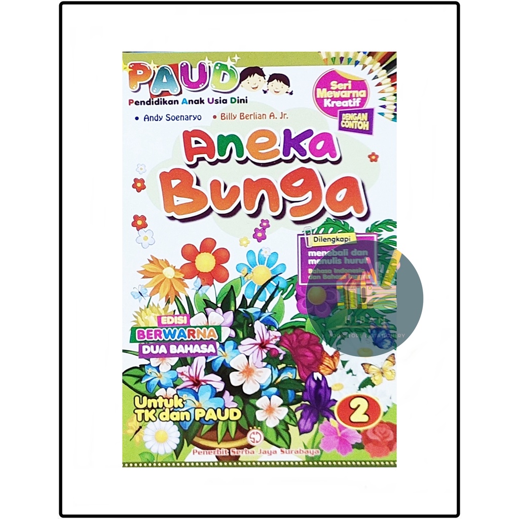 Jual Buku Anak Paud Kreatif Mewarnai Aneka Bunga Jilid 2 - Untuk TK Dan ...