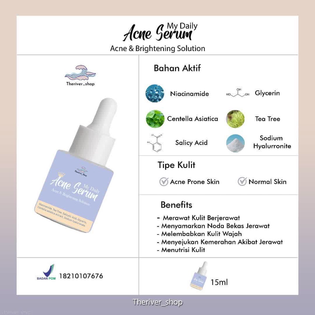 THE RIVER MY DAILY ACNE AND BRIGHTENING | PEELING SERUM BY THERIVERSHOP SERUM WAJAH MURAH THERIVER SHOP