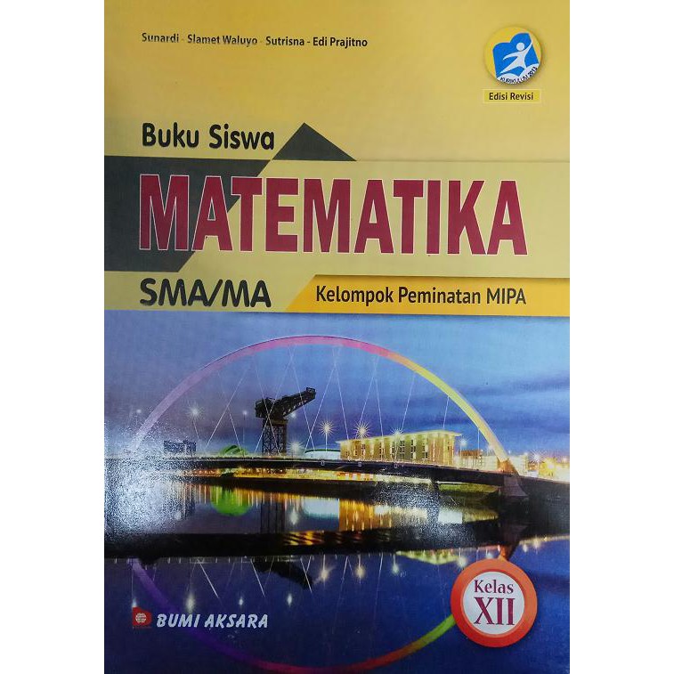 Jual Buku Siswa Matematika Sma Ma Kelas 12 Kelompok Peminatan Mipa Indonesia Shopee Indonesia