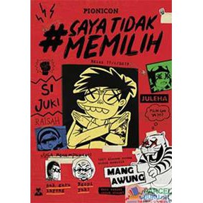Si Juki Saya Tidak Memilih