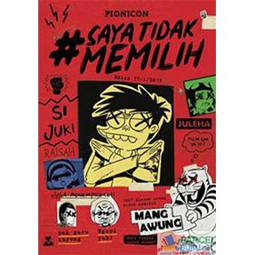 Si Juki Saya Tidak Memilih