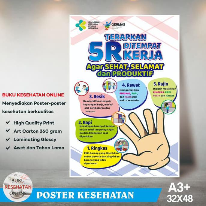 

Poster Kesehatan TERAPKAN 5R DITEMPAT KERJA (2) - LAMINATING GLOSSY SPECIAL
