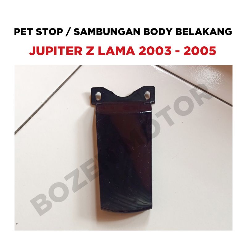 Pet Stop Jupiter Z Lama 2003 2004 2005 / Sambungan Body Belakang Cover Tutup Bodi Petstop Old
