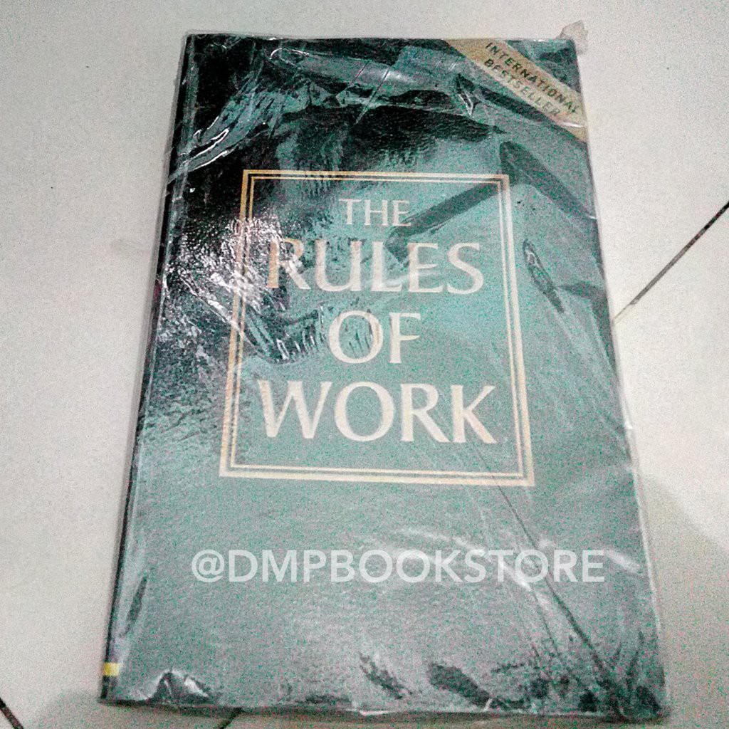 The Rules of Work - Bahasa Inggris Richard Templar