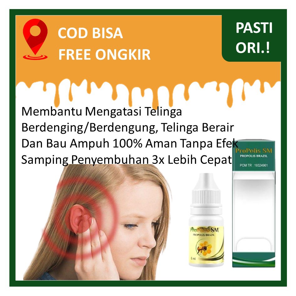 Obat Telinga Berdengung, Berdenging, Bernanah, Berair Dan Bau Propolis Sm Original