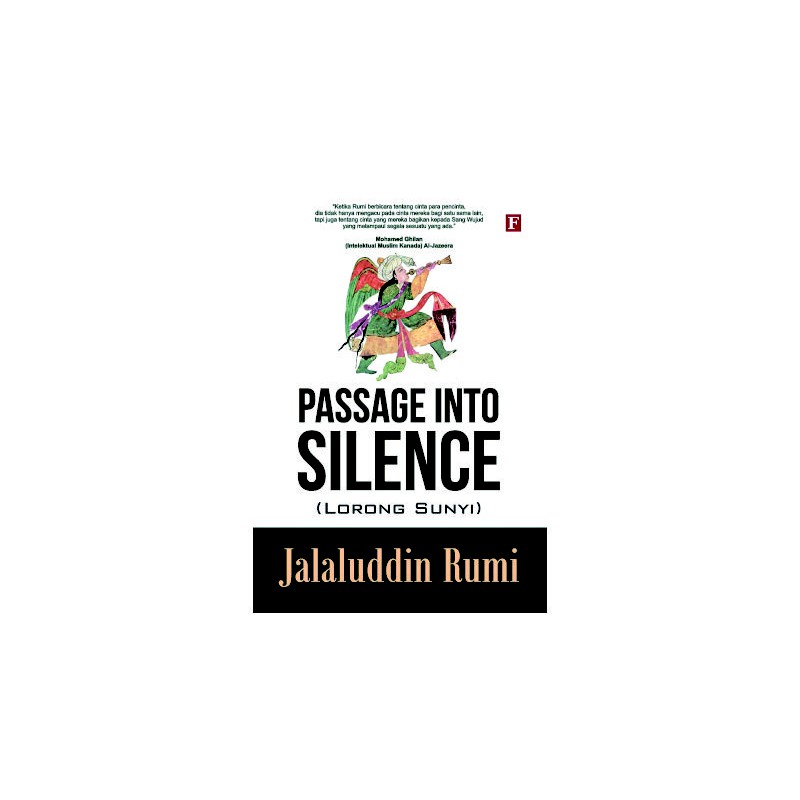 Passage into Silence (Lorong Sunyi)