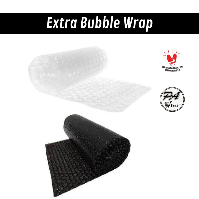 

Extra Buble Wrap