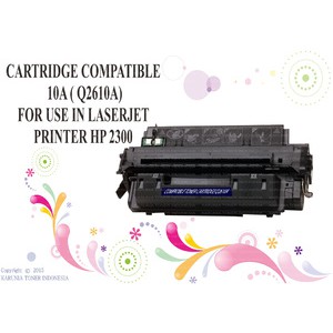 CARTRIDGE COMPATIBLE  10A (2610A) LASERJET PRINTER HP 2300