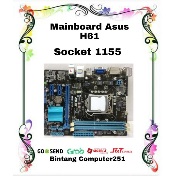 Mainboard ASUS H61 Socket 1155 Ddr3 Support Gen 2 Dan Gen 3