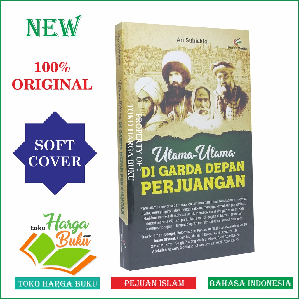 Foto Ulama-Ulama Di Garda Depan Perjuangan - Penerbit Pro-U Media