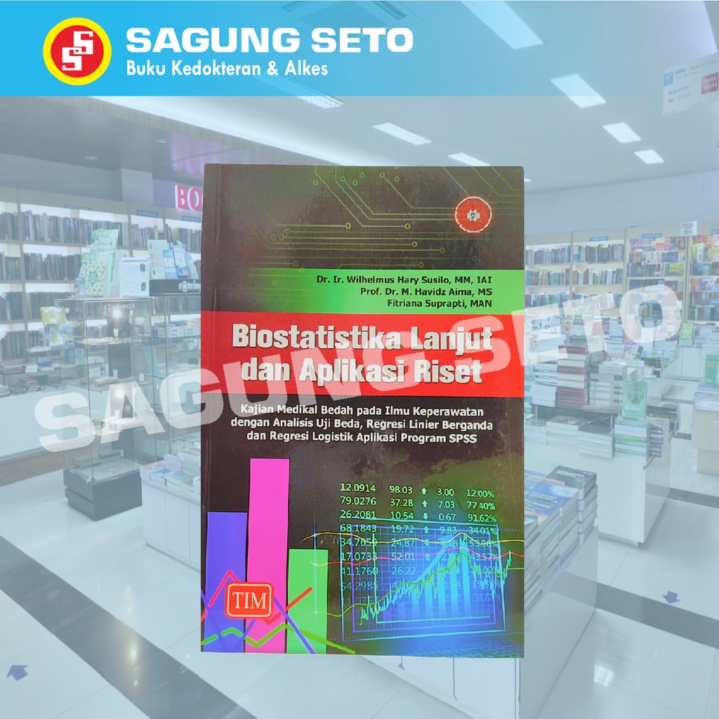 BIOSTATISTIKA LANJUT & APLIKASI RISET