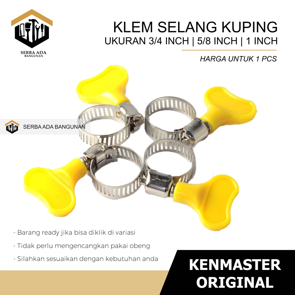 KLEM SELANG 1 5/8 3/4 INCH + BUKAAN KUPING KENMASTER TNP OBENG PENGENCANG IKAT SELANG SERBAGUNA KUAT