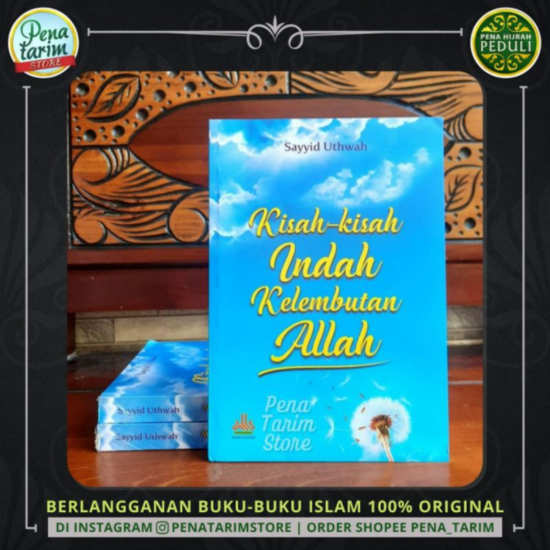 Kisah Kisah Indah Kelembutan Allah Shopee Indonesia