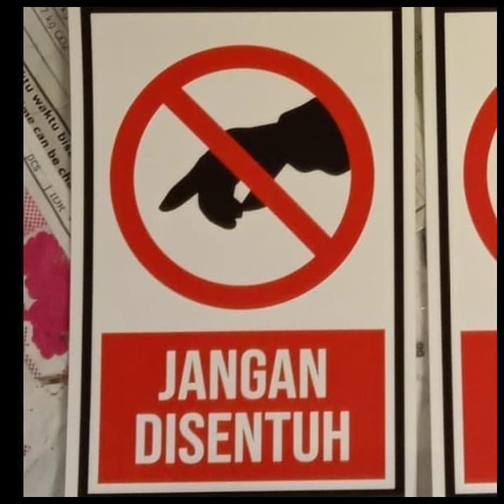 

Sign Sticker Jangan Disentuh 15X10Cm K3 Rambu Safety Stiker