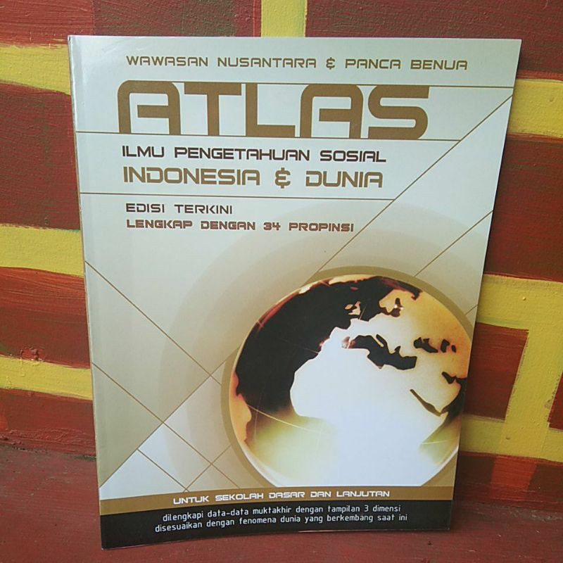 Atlas Ilmu Pengatahuan Sosial Indonesia & Dunia