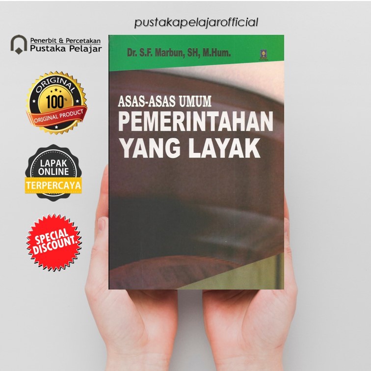 BUKU ORIGINAL ASAS ASAS UMUM PEMERINTAHAN YANG LAYAK / SF MARBUN / FH UII