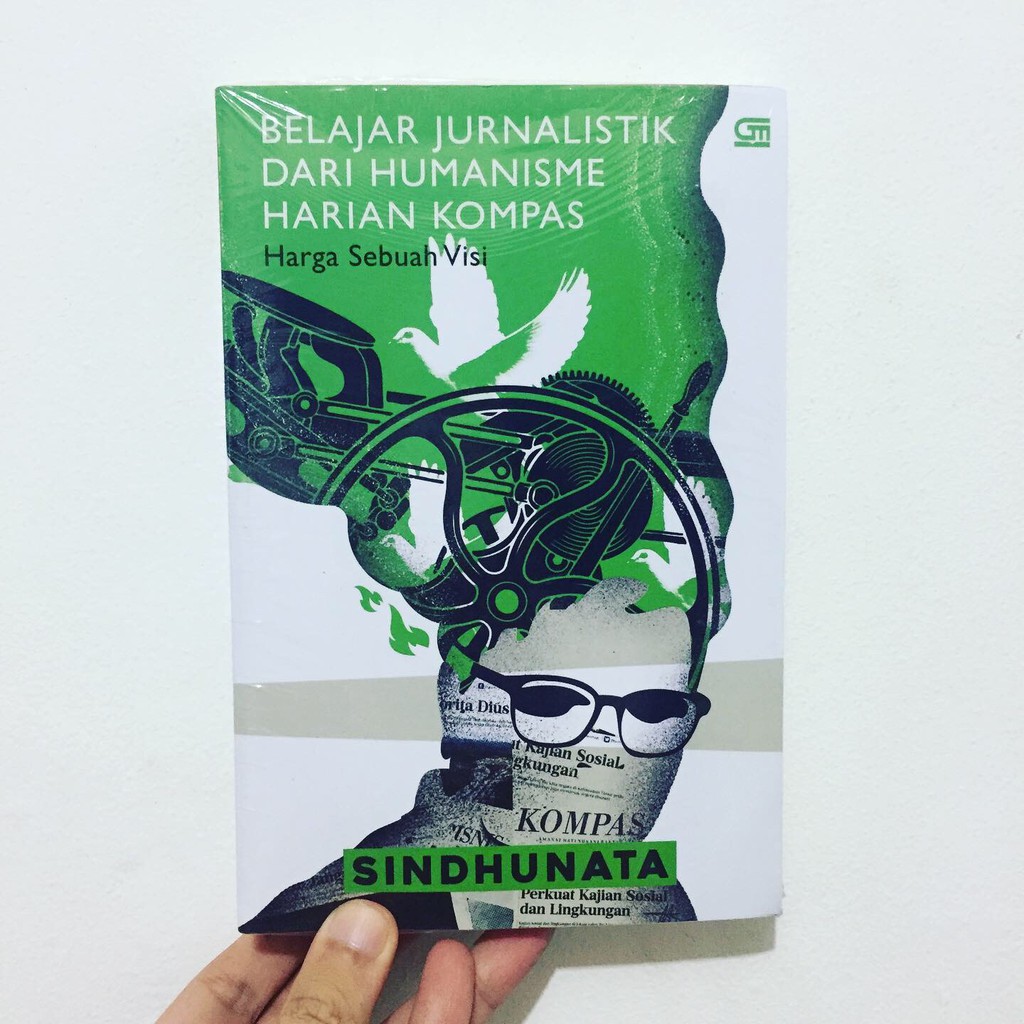 BELAJAR JURNALISTIK DARI HUMANISME HARIAN KOMPAS