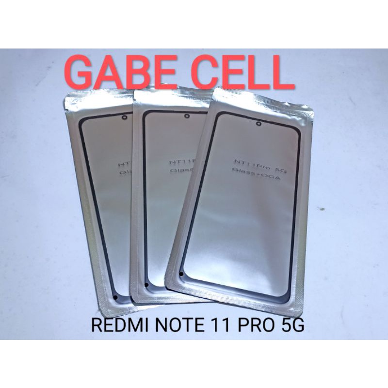 KACA DEPAN LCD+LEM OCA REDMI NOTE 11 REDMI NOTE 11 PRO 4G REDMI NOTE 11 PRO 5G