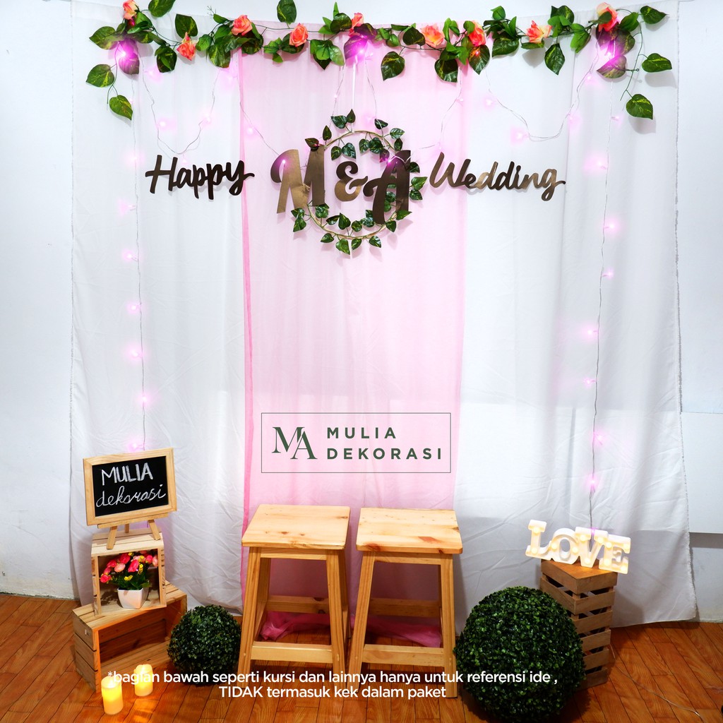 Dekorasi Lamaran Tunangan Backdrop Nikahan PhotoBooth DIY Akad Nikah Aqiqah Khitan Paket Mulia D E