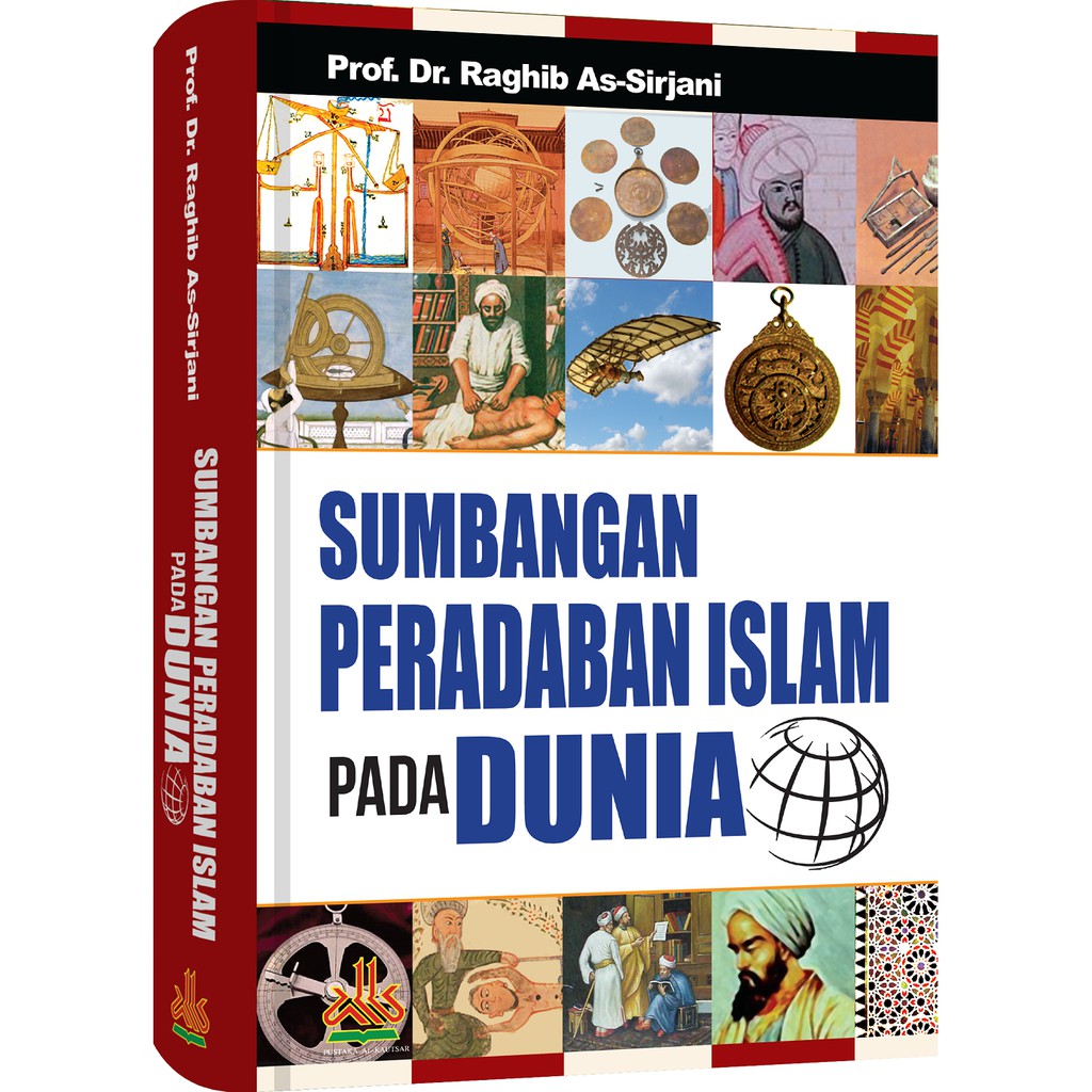 Sumbangan Peradaban Islam pada Dunia
