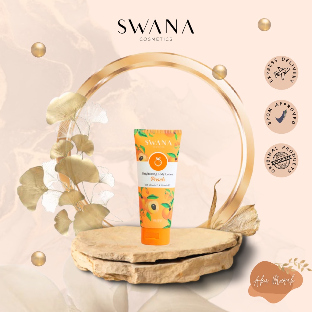 ✨ AKU MURAH ✨Swana White Bod'y Lotion - PEACH