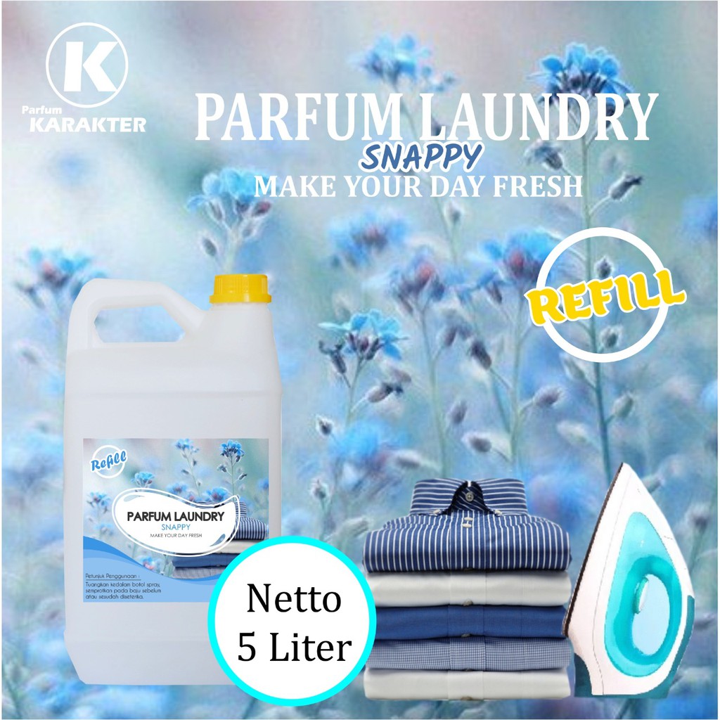 Parfum Laundry Snappy  Bibit Parfum Import Wangi &amp; Tahan Lama  Kemasan 5 Liter | Terlaris | Bisa Cod