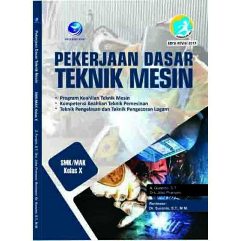 Pekerjaan Dasar Teknik Mesin SMK/MAK Kelas X