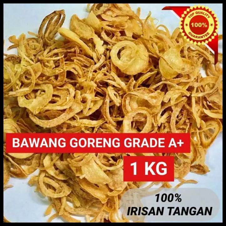 

Bawang Goreng Grade A+ Asli Murni Brebes 1 KG ( Irisan Tangan )
