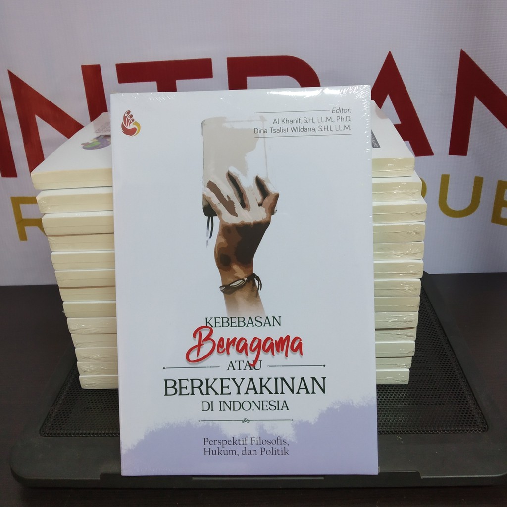 DIJAMIN ASLI KEBEBASAN BERAGAMA ATAU BERKEYAKINAN DI INDONESIA