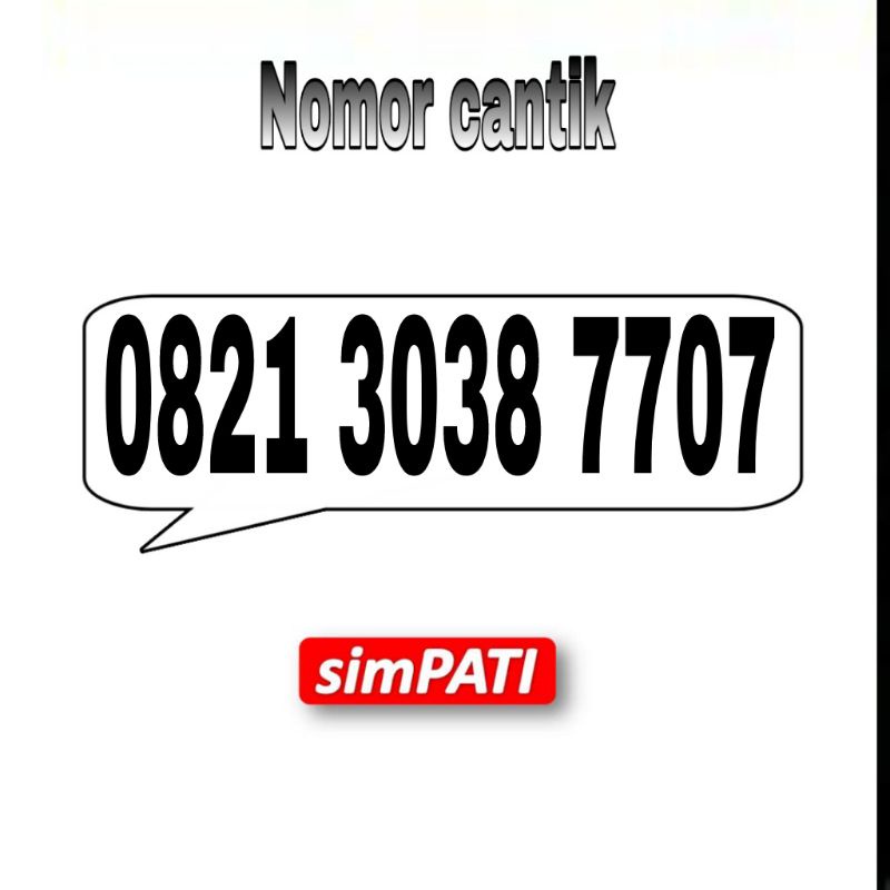 nomer cantik nomor kartu perdana Telkomsel simpati 821 8213 2130 1303 3038 3877 8770 7707