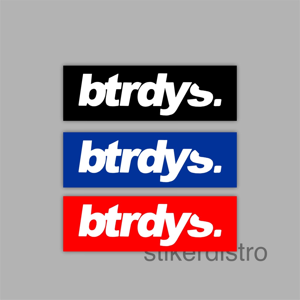 

Stiker Sticker Betterdays BTRDYS Case Phone Logo Brand Skate Surf Band Aesthetic Termurah Pop Art Clothing Basic Tumblr Laptop HP Casing Striping Tempel Label Merk Dinding Graftac Vinyl High Quality decal