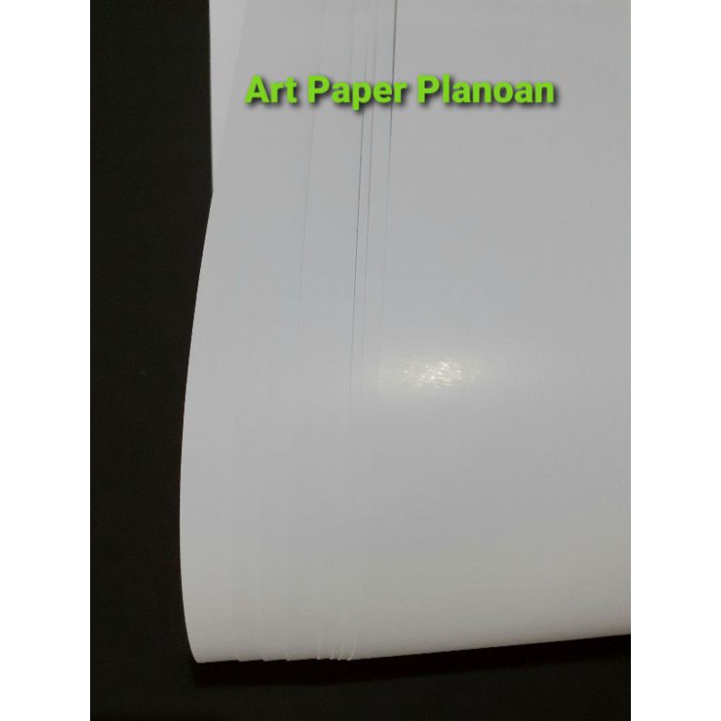 

Art Paper 100 gram 65x100 cm/ Art Paper 120 gram 79x109 cm/ Art Paper 150 gram 65x100