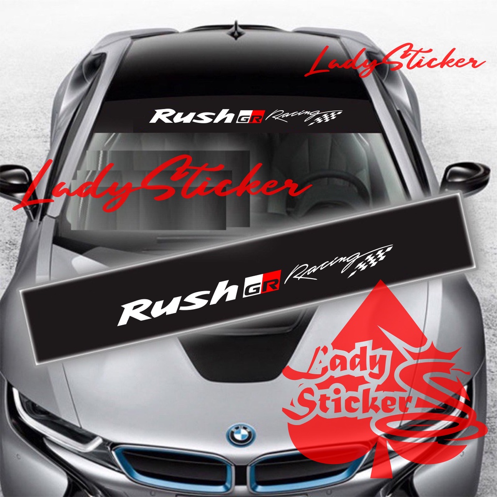 STIKCER RUSH GR STICKER WINDSHIELD MOBIL TOYOTA RUSH GAZO RACING SPORT