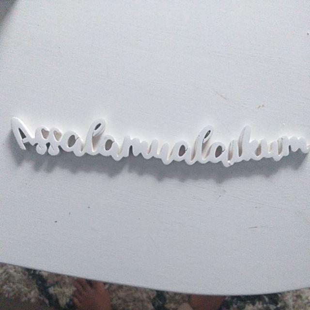 Tulisan Kayu Assalamualaikum