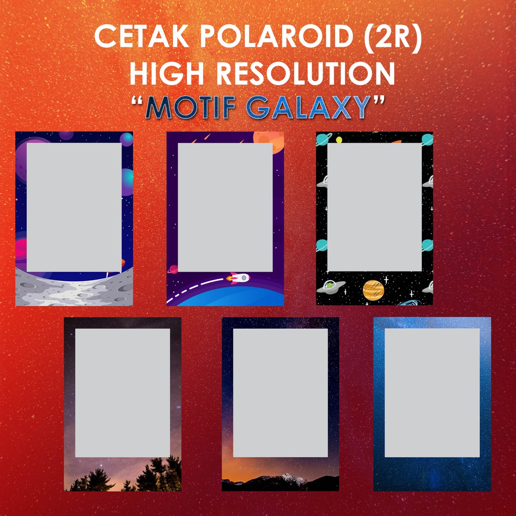 

CETAK FOTO POLAROID 2R MOTIF GALAXY (HASIL TAJAM, KERTAS TEBAL & LAMINASI 2 SISI)