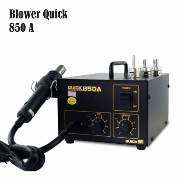 BLOWER QUICK 850A ORIGINAL / SOLDER UAP QUICK 850A
