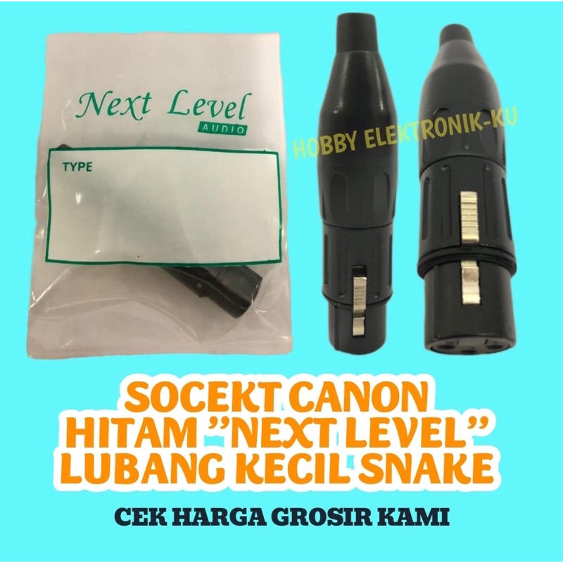 SOCKET CANON HITAM NEXT LEVEL LUBANG KECIL SNAKE