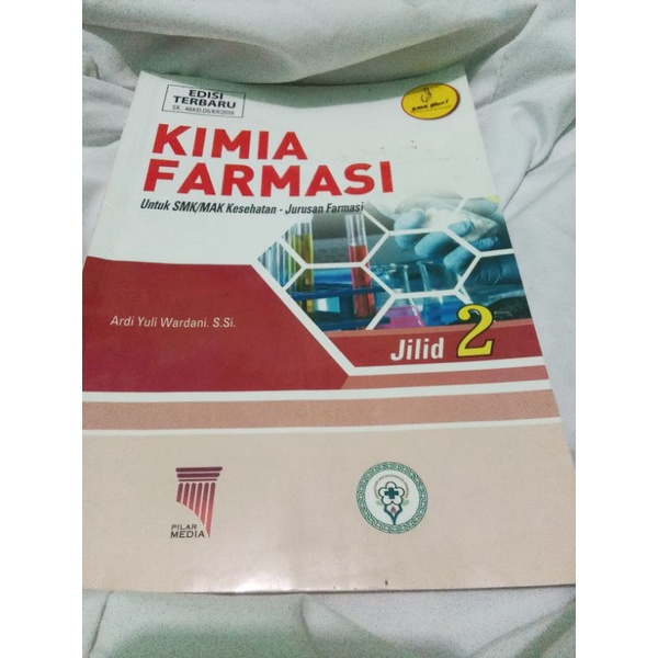 

buku kimia farmasi untuk SMK jilid 2 pilarmedia