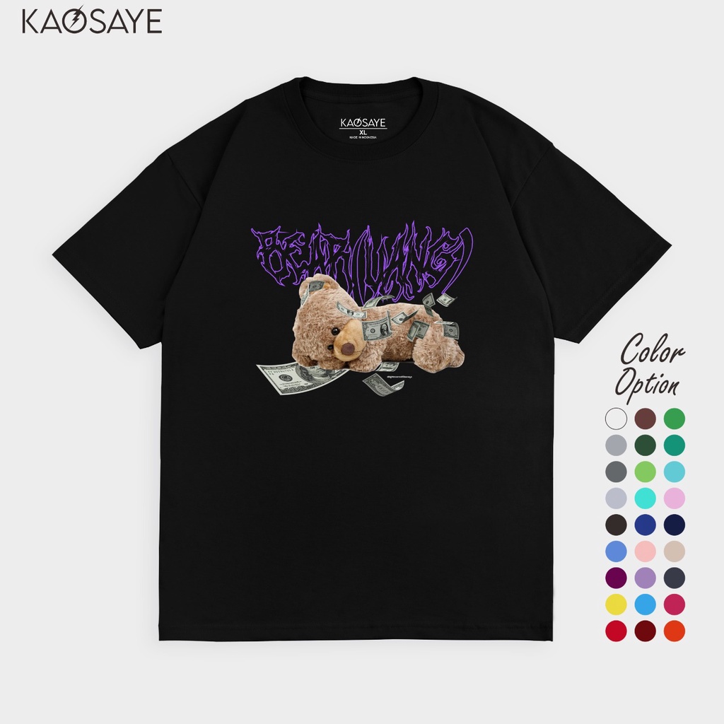 KAOSAYE - Bear Uang t-shirt (Pria &amp; Wanita)