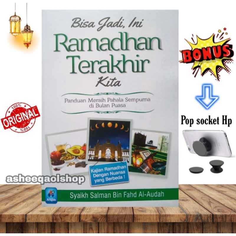 Buku Bisa Jadi Ini Ramadhan Terakhir Kita