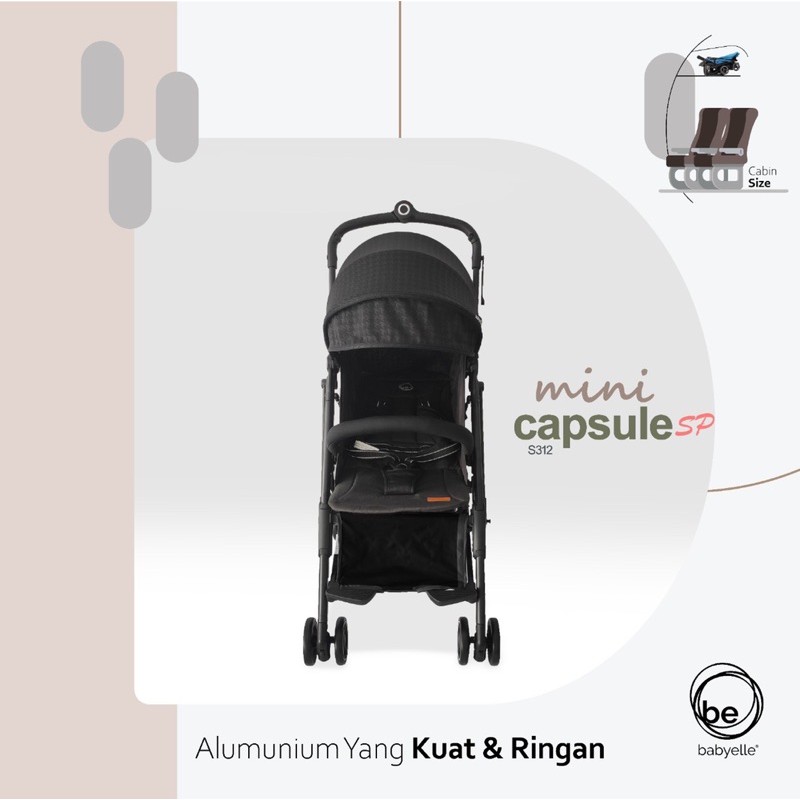 Stroller BabyElle S-312 Mini Capsule / Kereta Dorong Bayi Baby Elle
