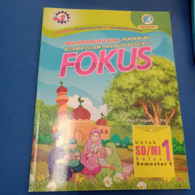 Fokus Pendidikan Agama Islam dan Budi Pekerti Kelas 1 SD Semester 1