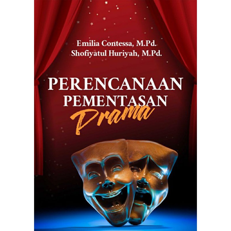 Jual Buku Perencanaan Pementasan Drama - BUKU ASLI - DEEPUBLISH ...