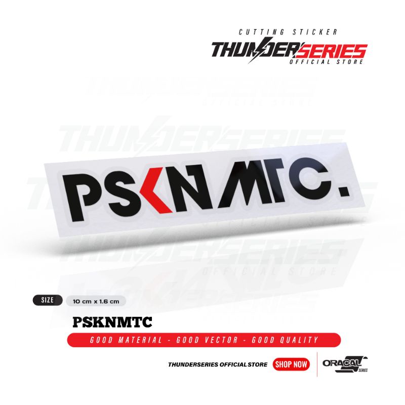 TS Cutting Sticker PSKNMTC | Stiker PSKNMTC