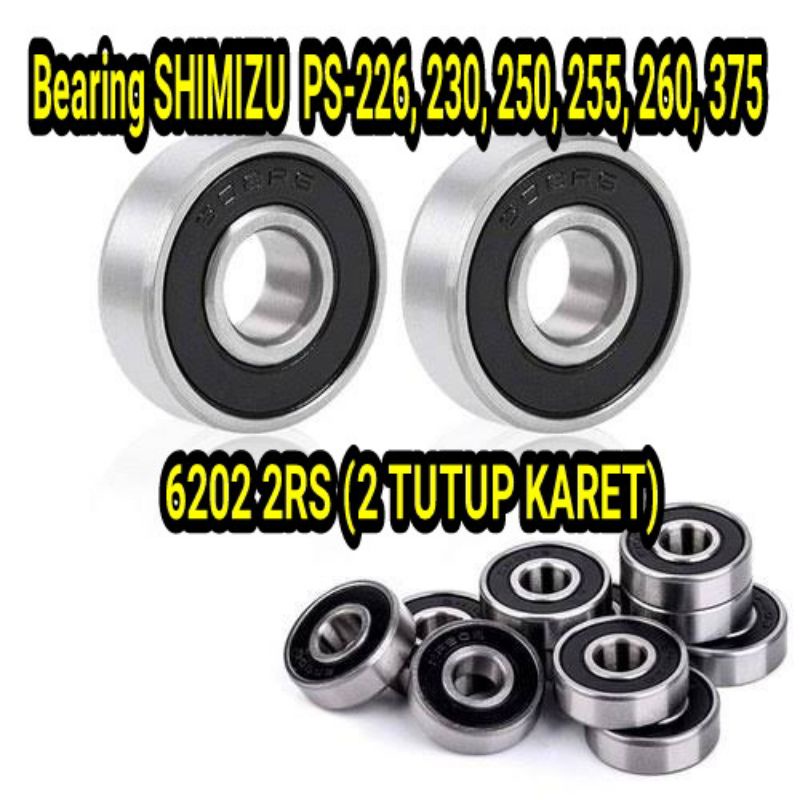 Bearing 6202 Laher 6202 Roda depan / Bearing Pompa air Shimizu Besar